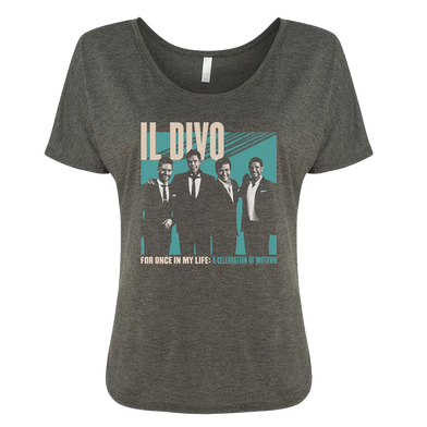 Il Divo: For Once In My Life: A Celebration Of Motown Women's T-Shirt I