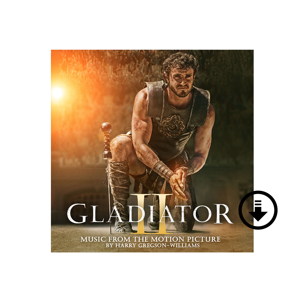 Harry Gregson-Williams: Gladiator II (Music From The Motion Picture) Digital