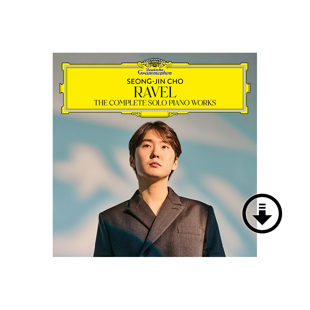 Seong-Jin Cho: Ravel: The Complete Solo Piano Works Digital