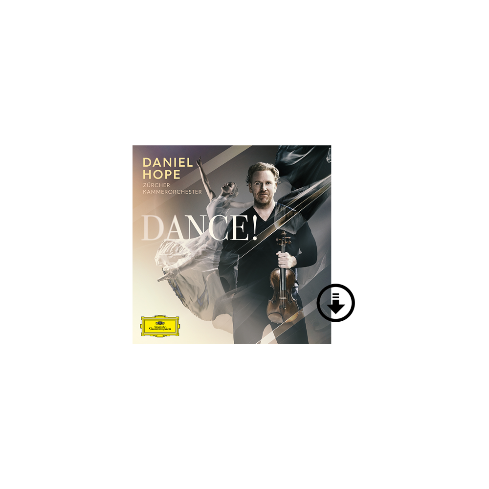 Daniel Hope, Zürcher Kammerorchester: Dance! Digital Album