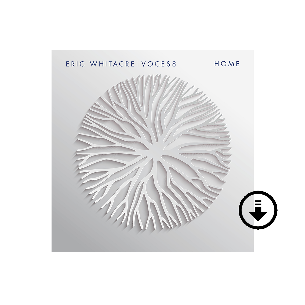 Eric Whitacre, VOCES8: Home Digital Album