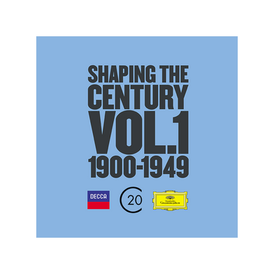 Various Artists: Shaping The Century 1900-1950 Vol.1