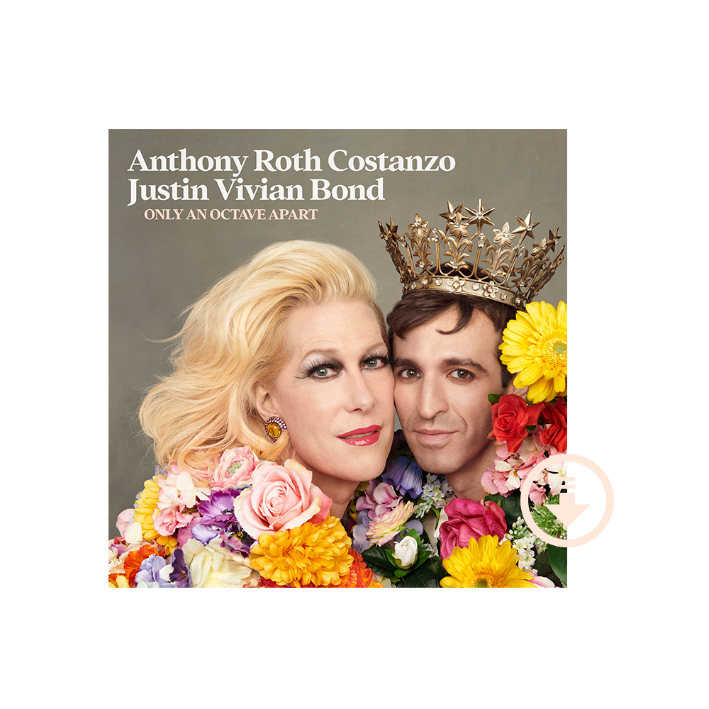 Anthony Roth Costanzo, Justin Vivian Bond: Only An Octave Apart Digital