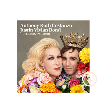 Anthony Roth Costanzo, Justin Vivian Bond: Only An Octave Apart Digital