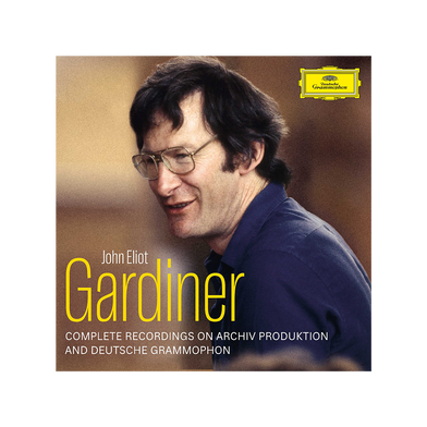 Sir John Eliot Gardiner: Complete Deutsche Grammophon & Archiv Production Recordings 1
