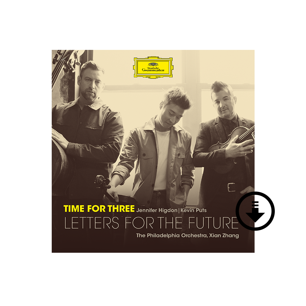 Time For Three: Letters For The Future- Digital Album